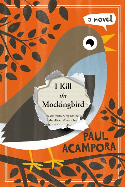 Paul Acampora/I Kill the Mockingbird